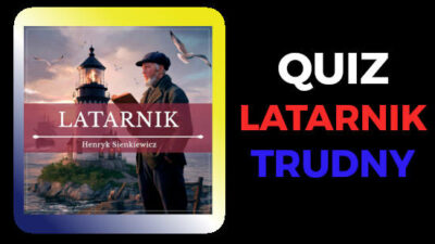 Image : Latarnik Quiz : 20 pytań z odpowiedziami po polsku (Trudny)