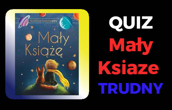 quiz maly ksiaze trudny