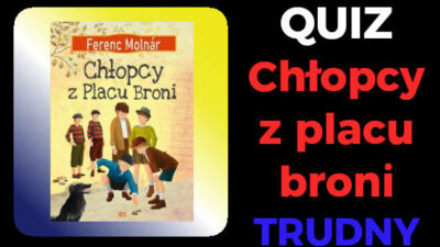 Image : Chłopcy z Placu Broni Quiz : 20 pytań z odpowiedziami po polsku (Trudny)